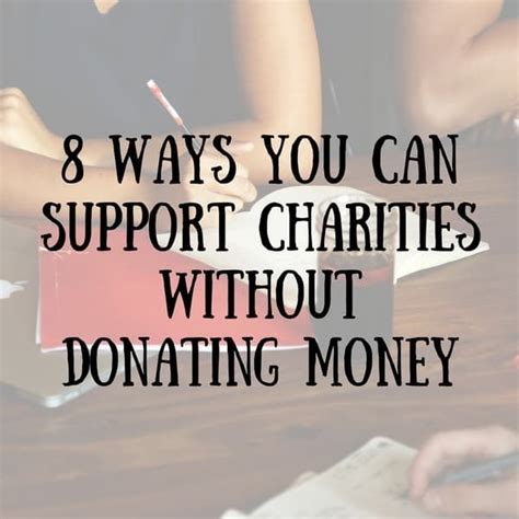 8 Ways You Can Help Charities Without Donating .